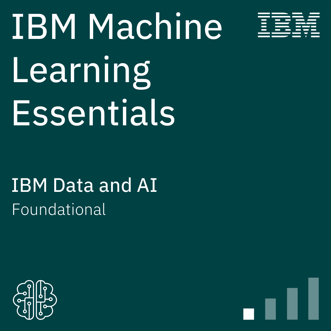IBM Machine Learning Essentials